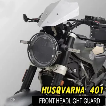  Для Husqvarna Svartpilen 401 250 2018 - 2022 Защита фары мотоцикла, защитная крышка решетки радиатора, защитная крышка гриля
